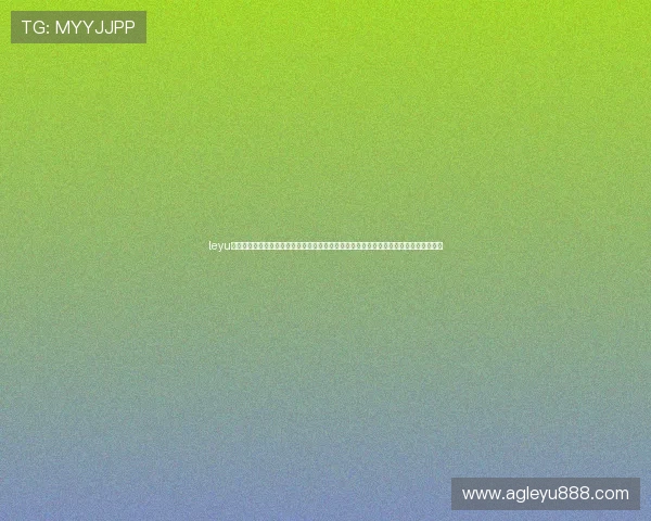 leyu乐鱼在线登录入口助力用户轻松访问世界杯直播，享受高清赛事观看体验与实时比分更新